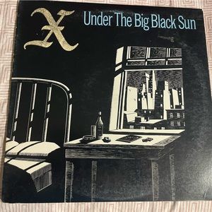 X Under the big black sun vinyl record